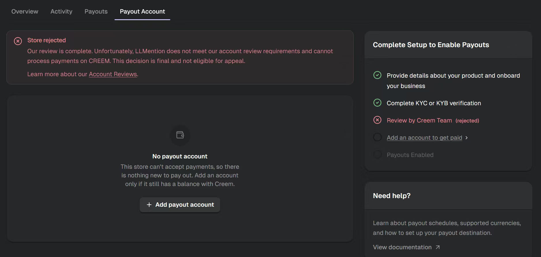 Creem Payout Account 页面:Store rejected,审核、KYC/KYB 已完成,但团队审核被拒绝,尚无 payout account